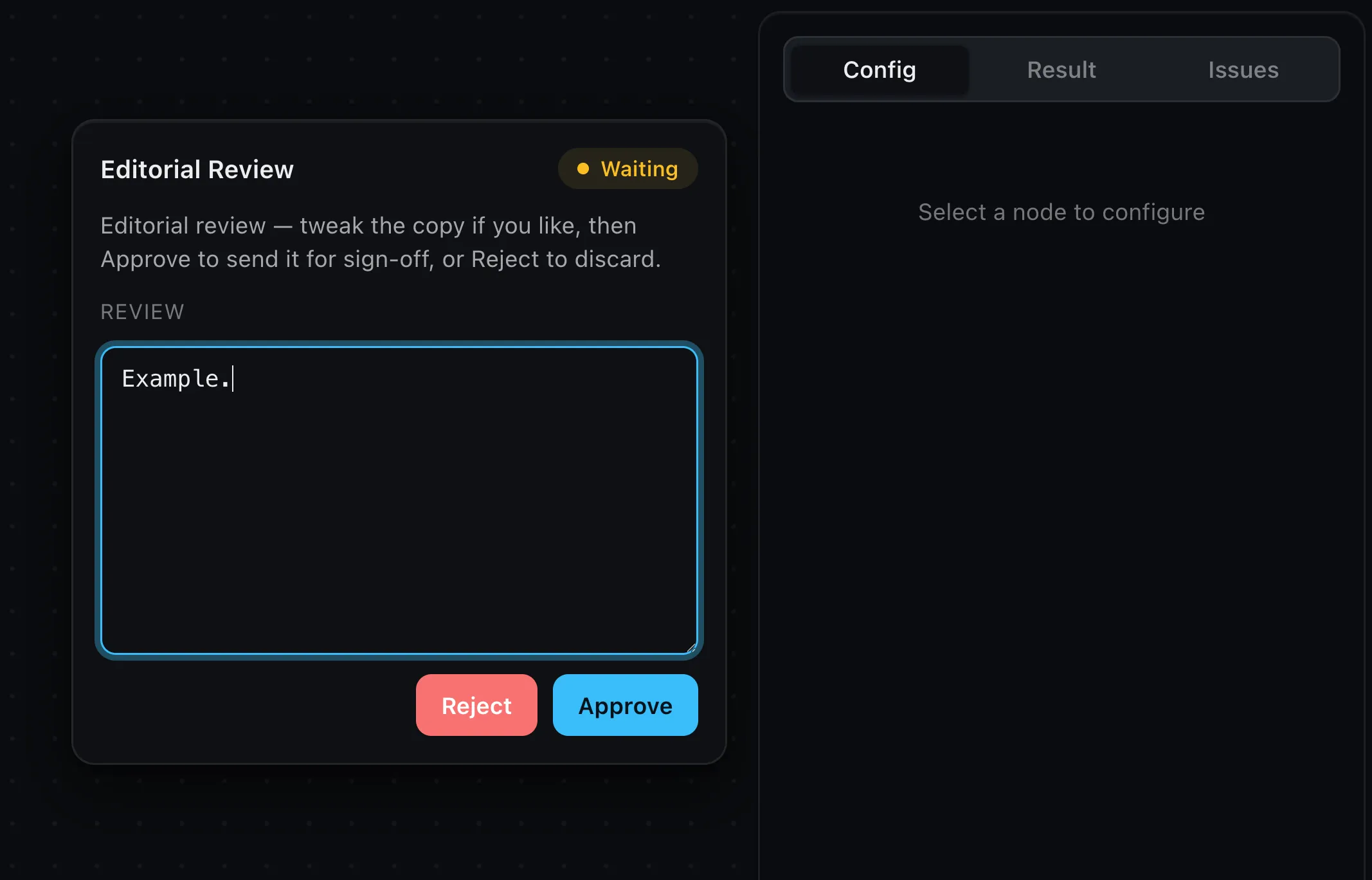 An approval card showing the review instructions and the data under review, with Approve and Reject buttons.